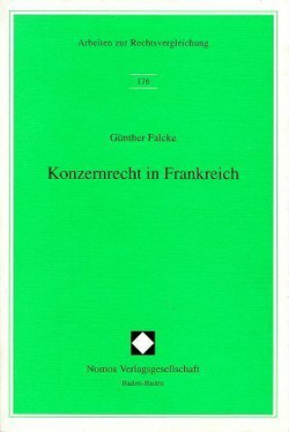 Książka Konzernrecht in Frankreich Günther Falcke