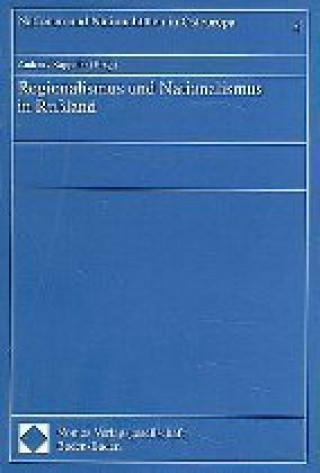 Könyv Regionalismus und Nationalismus in Rußland Andreas Kappeler