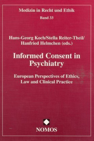 Kniha Informed Consent in Psychiatry Hans-Georg Koch