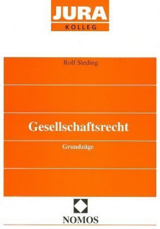 Книга Gesellschaftsrecht Rolf Steding