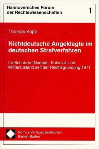 Kniha Nichtdeutsche Angeklagte im deutschen Strafverfahren Thomas Kopp