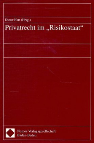 Książka Privatrecht im 'Risikostaat' Dieter Hart