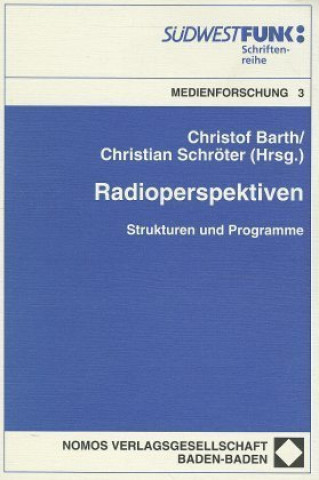 Книга Radioperspektiven Christof Barth