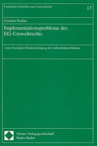 Kniha Implementationsprobleme des EG-Umweltrechts Cornelia Nicklas