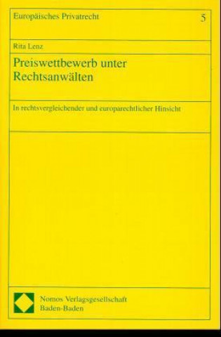 Książka Preiswettbewerb unter Rechtsanwälten Rita Lenz