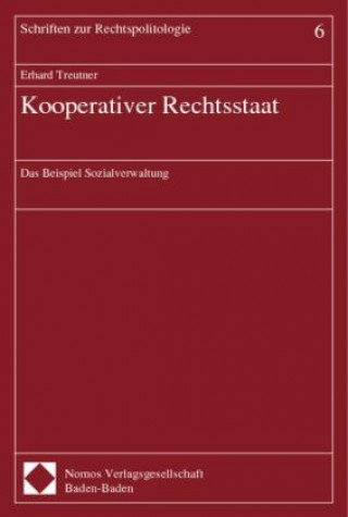 Könyv Kooperativer Rechtsstaat Erhard Treutner