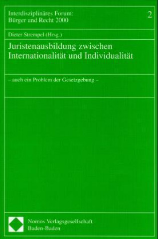 Livre Juristenausbildung zwischen Internationalität und Individualität Dieter Strempel