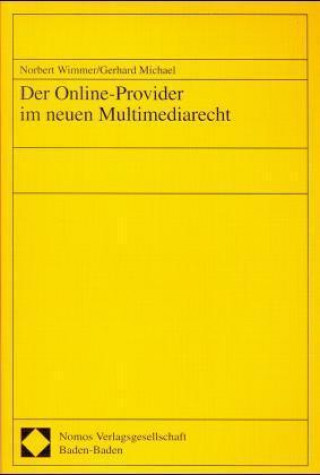 Book Der Online-Provider im neuen Multimediarecht Norbert Wimmer