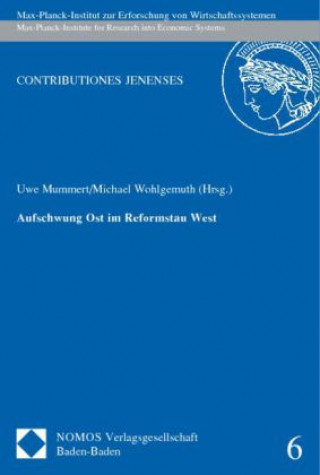 Książka Aufschwung Ost im Reformstau West Uwe Mummert