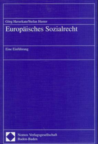 Könyv Europäisches Sozialrecht Görg Haverkate