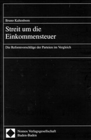 Knjiga Streit um die Einkommensteuer Bruno Kaltenborn