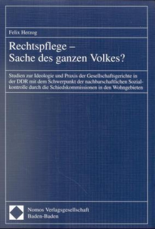 Kniha Rechtspflege, Sache des ganzen Volkes? Felix Herzog