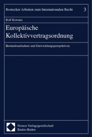 Kniha Europäische Kollektivvertragsordnung Rolf Kowanz