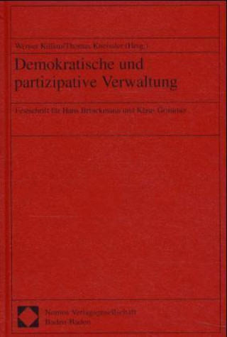 Kniha Demokratische und partizipative Verwaltung Werner Killian