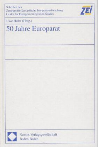Kniha 50 Jahre Europarat Uwe Holtz