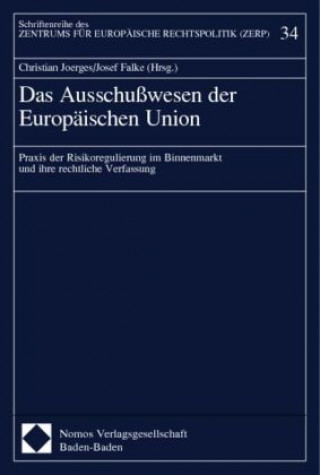 Könyv Das Ausschußwesen der Europäischen Union Christian Joerges