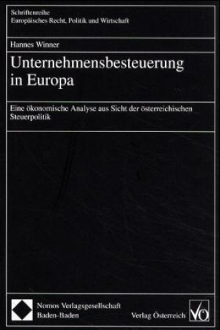 Book Unternehmensbesteuerung in Europa Hannes Winner