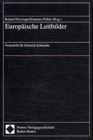 Kniha Europäische Leitbilder Roland Hierzinger