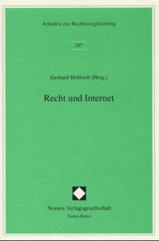 Kniha Recht und Internet Gerhard Hohloch