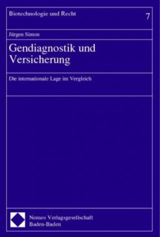 Βιβλίο Gendiagnostik und Versicherung Jürgen Simon