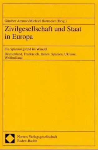 Książka Zivilgesellschaft und Staat in Europa Günther Ammon