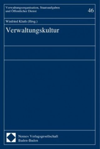 Kniha Verwaltungskultur Winfried Kluth