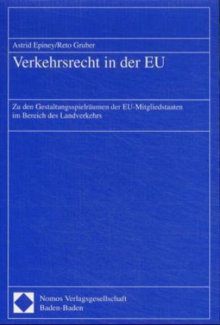 Kniha Verkehrsrecht in der EU Astrid Epiney