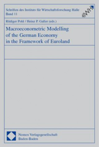 Carte Macroeconomic Modelling of the German Economy in the Framework of Euroland Rüdiger Pohl
