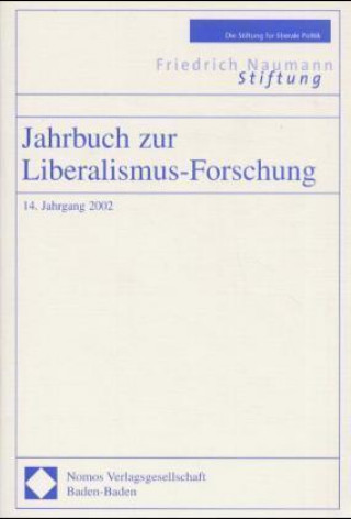 Könyv Jahrbuch zur Liberalismus-Forschung Birgit Bublies-Godau