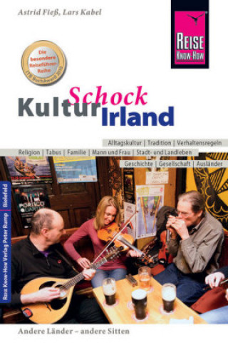 Kniha Reise Know-How KulturSchock Irland Lars Kabel