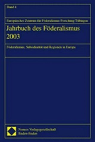 Carte Jahrbuch des Föderalismus 2003. Bd.4 