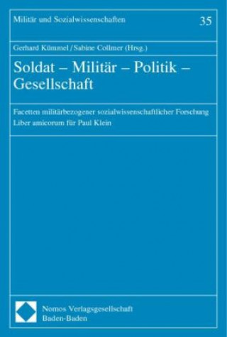 Könyv Soldat - Militär - Politik - Gesellschaft Gerhard Kümmel