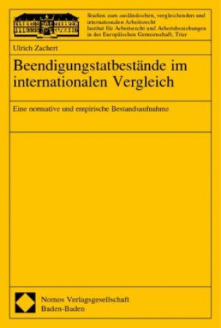 Könyv Beendigungstatbestände im internationalen Vergleich Ulrich Zachert