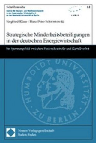 Книга Strategische Minderheitsbeteiligungen in der deutschen Energiewirtschaft Siegfried Klaue