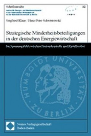 Carte Strategische Minderheitsbeteiligungen in der deutschen Energiewirtschaft Siegfried Klaue