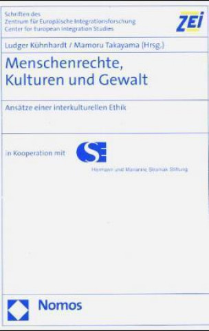 Kniha Menschenrechte, Kulturen und Gewalt Ludger Kühnhardt