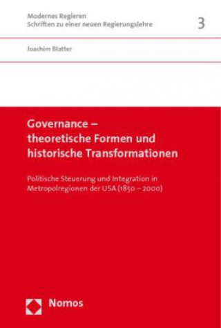 Buch Governance - theoretische Formen und historische Transformationen Joachim Blatter