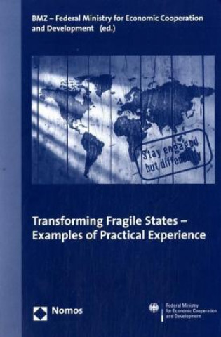 Knjiga Transforming Fragile States 