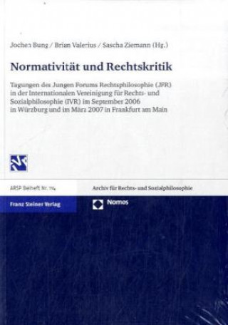 Carte Normativität und Rechtskritik Jochen Bung
