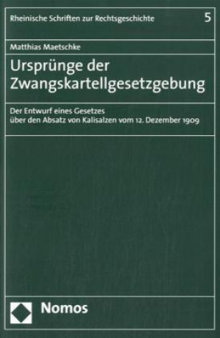 Carte Ursprünge der Zwangskartellgesetzgebung Matthias Maetschke