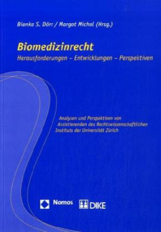 Könyv Biomedizinrecht Bianka S. Dörr
