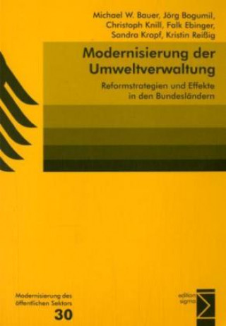 Knjiga Modernisierung der Umweltverwaltung Michael W. Bauer