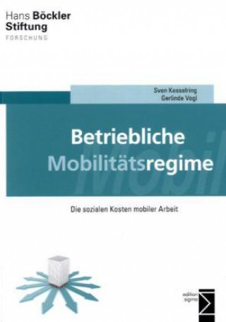 Boek Betriebliche Mobilitätsregime Sven Kesselring
