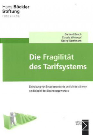 Книга Die Fragilität des Tarifsystems Gerhard Bosch