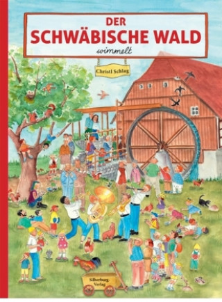 Buch Der Schwäbische Wald wimmelt Christl Schlag