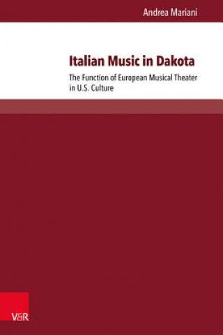 Kniha Italian Music in Dakota Andrea Mariani