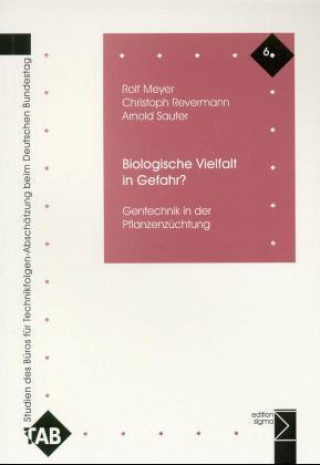 Kniha Biologische Vielfalt in Gefahr? Rolf Meyer