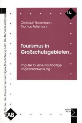 Carte Tourismus in Großschutzgebieten Christoph Revermann