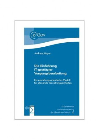 Книга Die Einführung IT-gestützter Vorgangsbearbeitung Andreas Mayer