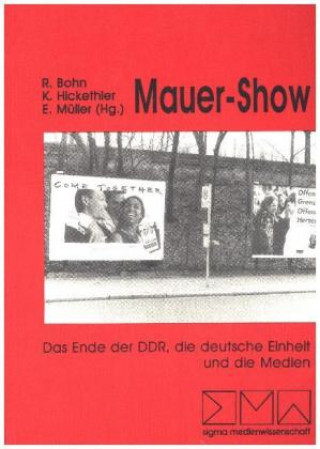 Kniha Mauer-Show Rainer Bohn